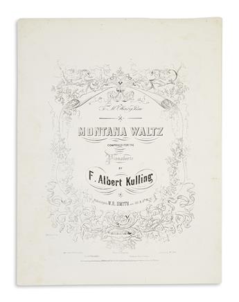 (MONTANA.) Two pieces of early sheet music on Montana.